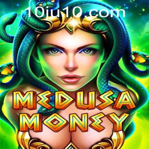 MedusaMoney Game: A Mythical Adventure with Modern Twists