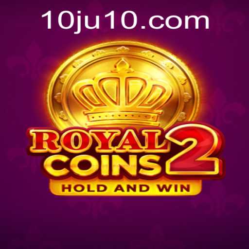Discovering RoyalCoins2: A New Era of Strategy and Treasure